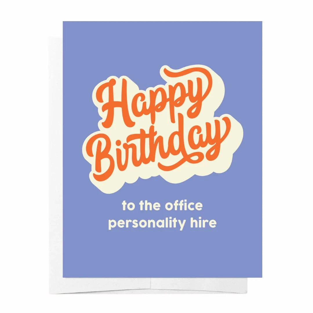 Bad on Paper Happy Birthday To The Office Personality Hire - Greeting Card Happy Birthday To The Office Personality Hire - Greeting Card Splash Swimwear Accessories OGGC008