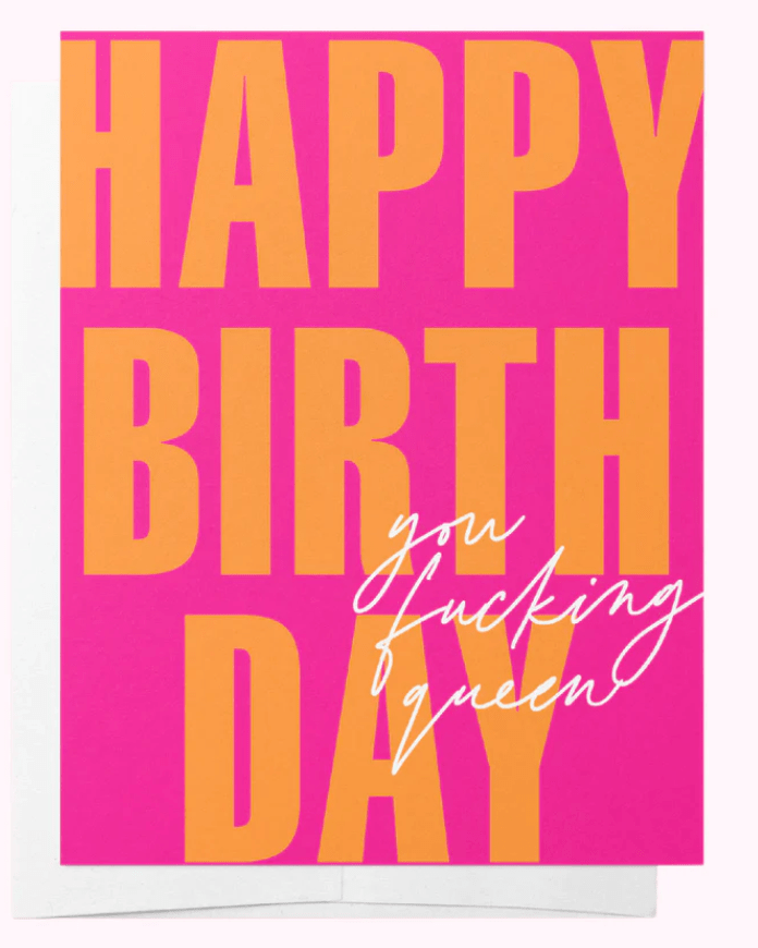 Bad on Paper Happy Birthday You Fucking Queen! Greeting Card BDGC007 Splash Swimwear Accessories BDGC007
