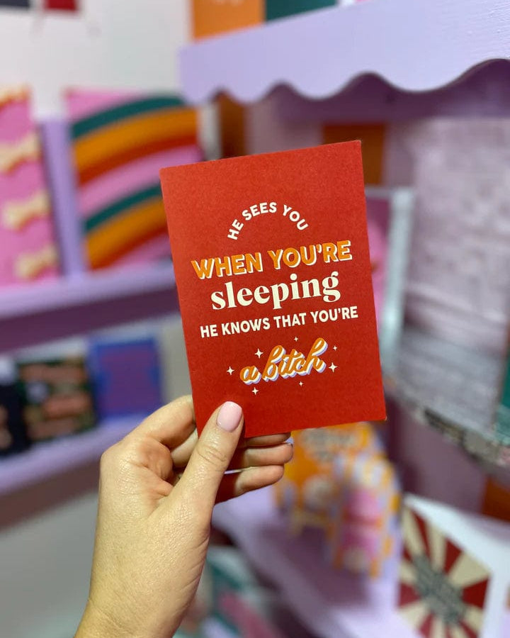 Bad on Paper He Sees You When You're Sleeping, He Knows That You're A Bitch Greeting Card Splash Swimwear Accessories CGC011