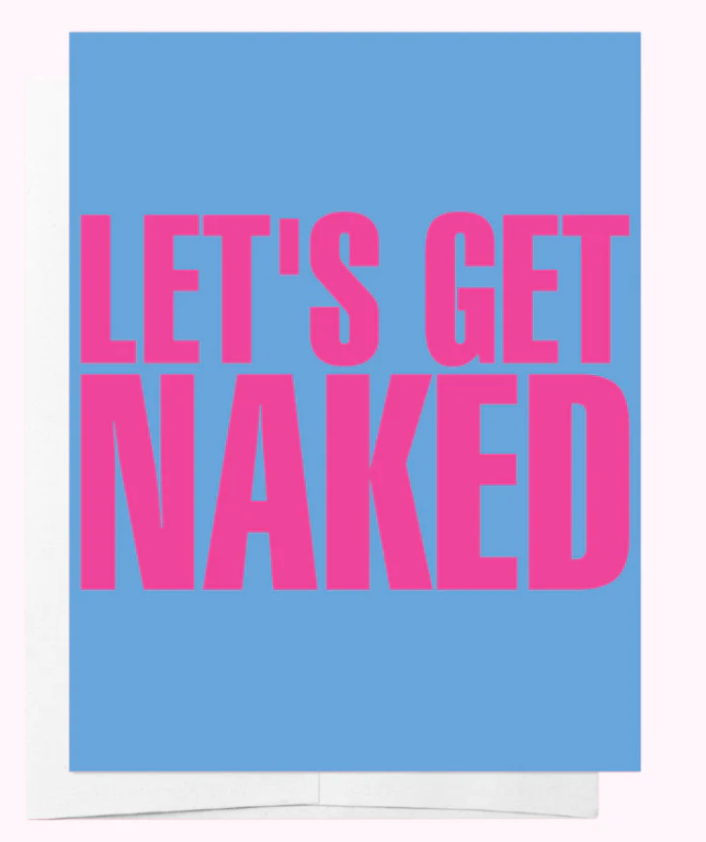 Let's Get Naked Romance Greeting Card - Bad on Paper - Splash Swimwear  - Bad on Paper, gift card, Mar24 - Splash Swimwear 