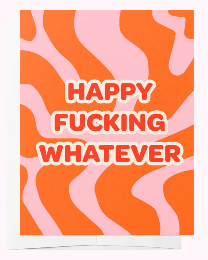 Bad on Paper Happy Fucking Whatever Greeting Card LEGC002 Splash Swimwear Accessories LEGC002