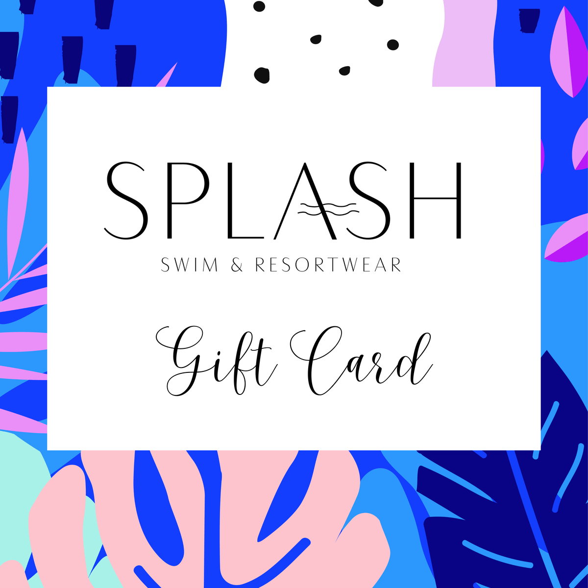 Gift Card – Splash Swimwear
