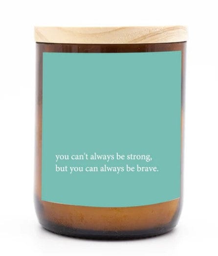 Heartfelt Quote Candle - Be Brave* - The Commonfolk - Splash Swimwear  - candles, gifting, health & beauty, new arrivals, Nov22, the commonfolk - Splash Swimwear 